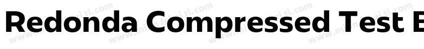 Redonda Compressed Test Bold字体转换